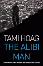 The alibi man / Tami Hoag.
