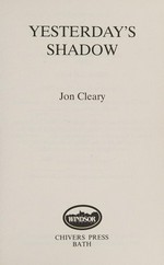 Yesterday's shadow / Jon Cleary.