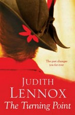 The turning point / Judith Lennox.
