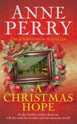 A Christmas hope / Anne Perry.
