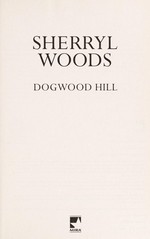 Dogwood Hill / Sherryl Woods.