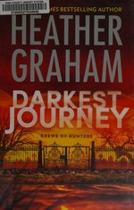 Darkest journey / Heather Graham.