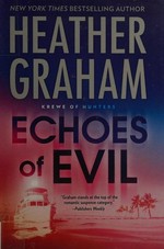 Echoes of evil / Heather Graham.