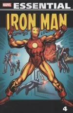 Essential Iron Man. Vol. 4 / writer, Gerry Conway... [et al.] ; penciler, Herb Trimpe... [et al.].
