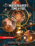 Mordenkainen's tome of foes / [editors, Kim Mohan, Michele Carter].