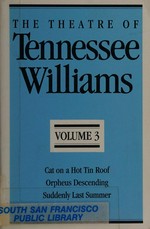 The theatre of Tennessee Williams.