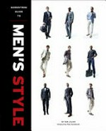Nordstrom guide to men's style / by Tom Julian ; foreword by Pete Nordstrom.