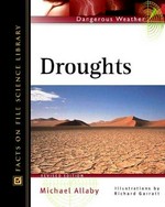 Droughts / Michael Allaby ; illustrated by Richard Garratt.