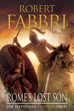 Rome's lost son / Robert Fabbri.