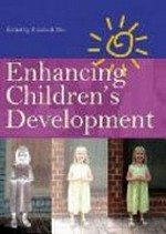 Enhancing children's development / edited by Elizabeth Dau.