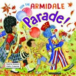 Join the Armidale Parade! / Sophie Masson ; illustrations by Kathy Creamer.