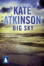 Big sky / Kate Atkinson.