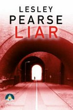 Liar / Lesley Pearse.