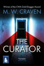 The curator / M.W. Craven.