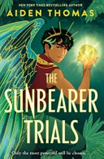 The Sunbearer trials / Aiden Thomas.