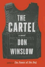 The cartel / Don Winslow.