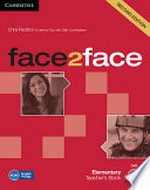 Face2face : elementary teacher's book / Chris Redston & Jeremy Day with Gillie Cunningham.