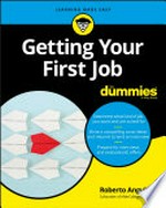 Getting your first job for dummies / by Roberto Angulo.