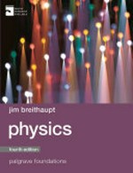 Physics / Jim Breithaupt.