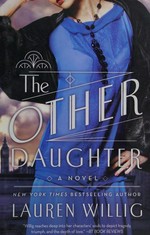 The other daughter / Lauren Willig.