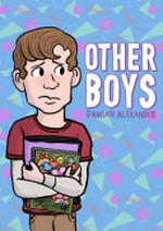 Other boys / Damian Alexander.