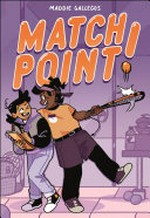 Match point! / Maddie Gallegos.
