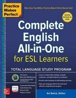 Complete English all-in-one for ESL learners / Ed Swick, editor.