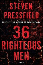 36 righteous men / Steven Pressfield.
