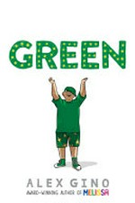 Green / Alex Gino.