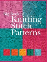 Big book of knitting stitch patterns.