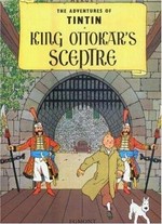 King Ottokar's sceptre / Herge ; [translated by Leslie Lonsdale-Cooper and Michael Turner].
