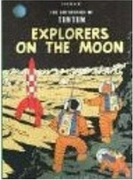 Explorers on the moon / Hergé ; [translated by Leslie Lonsdale-Cooper and Michael Turner].