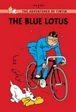 The blue lotus / Hergé ; [translated by Leslie Lonsdale-Cooper and Michael Turner].