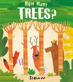 How many trees? / Barroux.