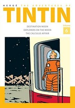 The adventures of Tintin. Volume 6 [no. 16-18] Hergé.