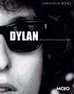 Dylan : visions, portraits & back pages / editor-in-chief: Mark Blake.