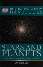 Stars and planets / Ian Ridpath.