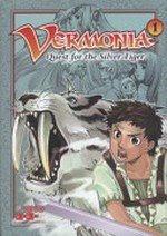 Vermonia. vol. 1, Quest for the silver tiger / YoYo.