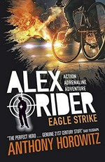 Eagle strike / Anthony Horowitz.