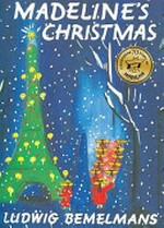 Madeline's Christmas / by Ludwig Bemelmans.