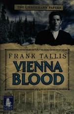 Vienna blood / Frank Tallis.
