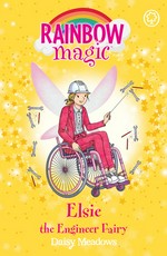 Elsie the engineer fairy / by Daisy Meadows.
