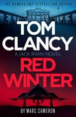 Tom Clancy red winter / Marc Cameron.