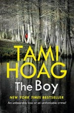 The boy / Tami Hoag.