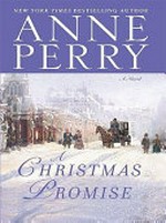 A Christmas promise / Anne Perry.