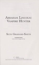 Abraham Lincoln : vampire hunter / Seth Grahame-Smith.