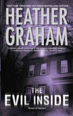 The evil inside / by Heather Graham.