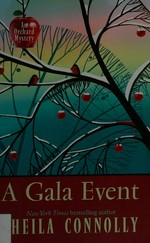 A gala event / Sheila Connolly.