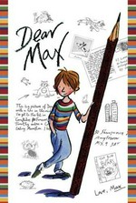Dear Max / by D.J. Lucas aka Sally Grindley ; illustrations, Tony Ross.