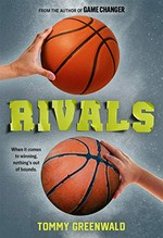 Rivals / Tommy Greenwald.
